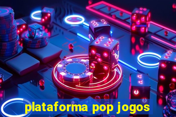 plataforma pop jogos